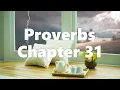 The Book of Proverbs Chapter 31 - New King James Version NKJV