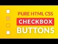 HTML CSS tutorial - coding custom CSS checkbox inputs
