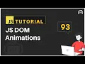 JavaScript Bangla Tutorial DOM Animations DOM Tutorial - 8