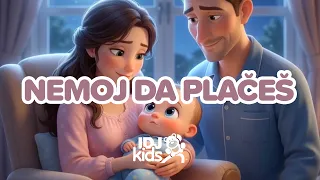 NEMOJ DA PLACES | NAJLEPSE DECIJE PESME | @IDJKids