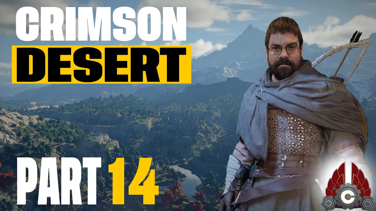Crimson Desert | The Adventure Continues | Cozy Stream | Part 14