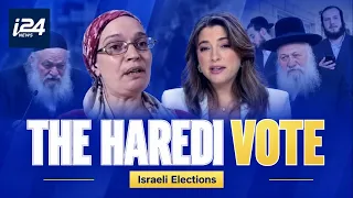 How will Israel's ultra-Orthodox vote in the elections?