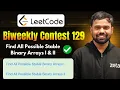 Find All Possible Stable Binary Arrays I II - Leetcode Biweekly Contest 129 Abhinav Awasthi