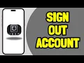 How to sign out of the Uber app Easy Step