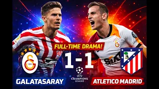Galatasaray 1-1 Atletico Madrid | Full Match Reaction & UCL Highlights