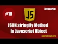 Json stringify method in javascript Stringify method in javascript Javascript Tutorial