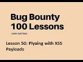 Lesson 50 Playing with XSS Payloads