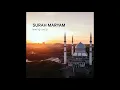 Download Lagu Surah Maryam Wafiq Syed