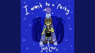 I Went To A Party 