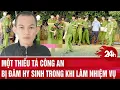 Download Lagu Một thiếu tá công an bị đâm hy sinh trong khi làm nhiệm vụ