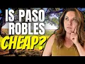 PASO ROBLES CALIFORNIA Real Estate Market Central Coast of CA Home Prices