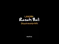 Download Lagu RASAH BALI - LAVORA - SLOWD+REVERB+LIRIK