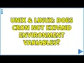 Unix Linux Does cron not expand environment variables