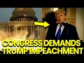 Lagu BREAKING: Capitol Hill on FIRE Congress DEMANDS TRUMP Impeachment
