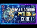How to Implement the RSA Algorithm in Python Step-by-Step Tutorial