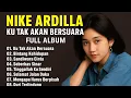 Download Lagu NIKE ARDILA FULL ALBUM THE BEST | BINTANG KEHIDUPAN | KU TAK AKAN BERSUARA | LAGU NOSTALGIA 90AN