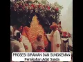 Download Lagu PROSESI SIRAMAN DAN SUNGKEMAN PERNIKAHAN ADAT SUNDA