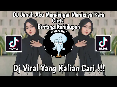 Download MP3 DJ JENUH AKU MENDENGAR MANISNYA KATA CINTA | DJ BINTANG KEHIDUPAN NIKE ARDILA VIRAL TIK TOK 2024 !