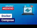 Docker Compose What is Docker Compose DevOps Training Edureka Rewind - 6