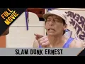Slam Dunk Ernest | English Full Movie | Comedy Family Sport