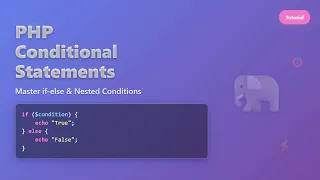 PHP Conditional Statements if else elseif Explained for Beginners