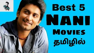 best 5 nani tamil dubbed movies best nani tamil dubbed movies list besttamizha