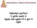 Hannah Montana- Nobody's Perfect [Lyrics] (HQ)