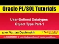 Oracle Tutorials User-Defined Datatypes Object Type Part-1 by Mr Vaman Deshmukh