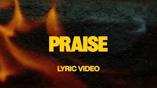 praise feat brandon lake chris brown u0026 chandler moore official lyric video