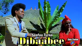 Seefuu Turaa Dibaabee Oromo Culture New Ethiopian Music 2024 2025  Seefuu Turaa Dibaabee Oromo Culture New Ethiopian Music 2024 2025
