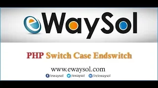PHP switch case endswitch eWaySol