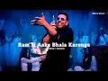 Ram Ji Aake Bhala Karenge ( Slowed+Reverb ) | Bhooth Bangla | Armaan Malik & Aarvan |  Shiva Music 🎵