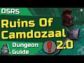Ruins of Camdozaal 2 0 - OSRS F2P Guide