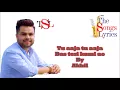 Teri Kami - Lyrics - Akhil | Punjabi Songs Lyrics | Akhil Songs Lyrics