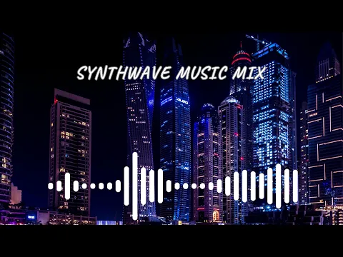 SYNTHWAVE MUSIC MIX 🎵 1 HOUR PLAYLIST FOR RELAX STUDY WORK PARTY BACKGROUND