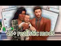 45 Realistic Sims 4 Mods You NEED for Better Gameplay