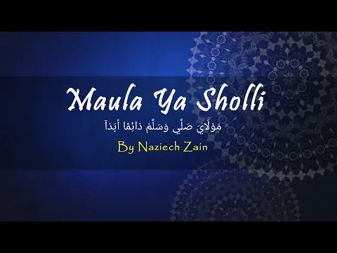 Download MP3 Sholawat TERBARU! Sholawat Burdah (Maula ya Sholli) By Naziech Zain
