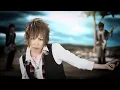 シド 『乱舞のメロディ』Music Video
