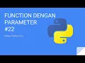 Kelas Python 3 - Function dengan Parameter