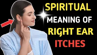 THE SPIRITUAL MEANING OF RIGHT EAR ITCHES WISDOM WISE
