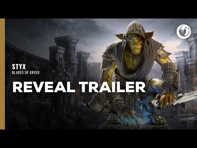 Styx: Blades of Greed | Reveal Trailer