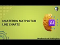 Mastering Matplotlib Line Charts