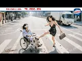 Download Lagu Cô Vợ Mù Ngồi Xe Lăn Bị Bồ Nhí Của Chồng Đẩy Ra Đường Bỏ Rơi Nào Ngờ Sống Sót Trở Về Báo Thù