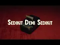 Lomba Sihir - Little by Little (Official Lyric Video)