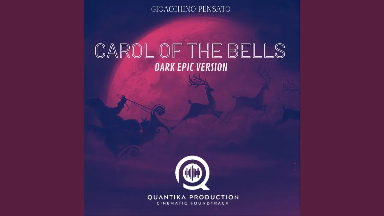 Carol of the bells (Dark Epic Version) Carol of the bells (Dark Epic Version)