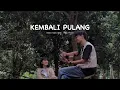 Download Lagu KEMBALI PULANG - SUARA KAYU FEAT FEBY PUTRI (COVER)