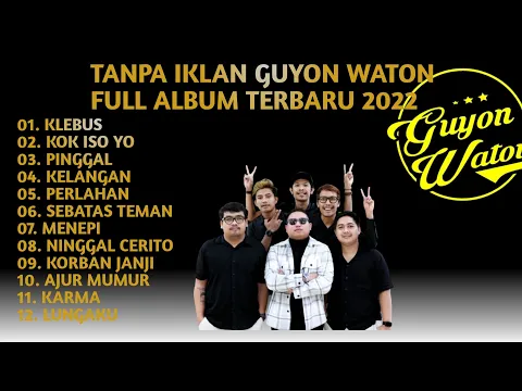 Download MP3 GUYON WATON FULL ALBUM TERBARU OKTOBER 2022