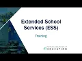 Extended School Services ESS Training