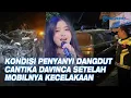 Download Lagu Kondisi Penyanyi Dangdut Cantika Davinca setelah Mobilnya Kecelakaan, 2 Tewas