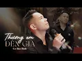 Download Lagu Thương Em Đến Già (Bản Phối Mới) - Lê Bảo Bình | Official Music Video